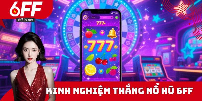 Bí quyết quay là ăn thưởng cực dễ