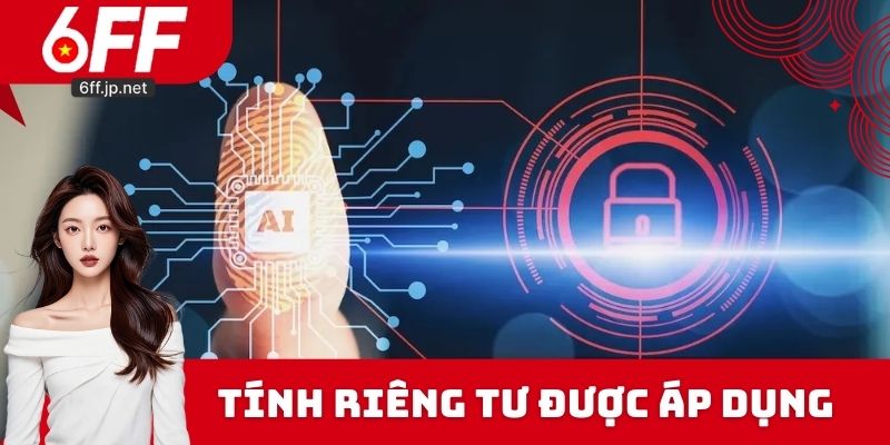 Nhà cái áp dụng quyền riêng tư trên hệ thống