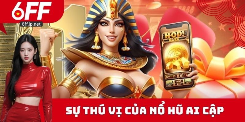 Sự thú vị của nổ hũ Ai Cập