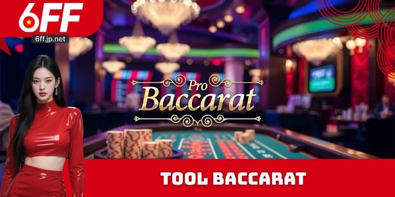 Tool Baccarat
